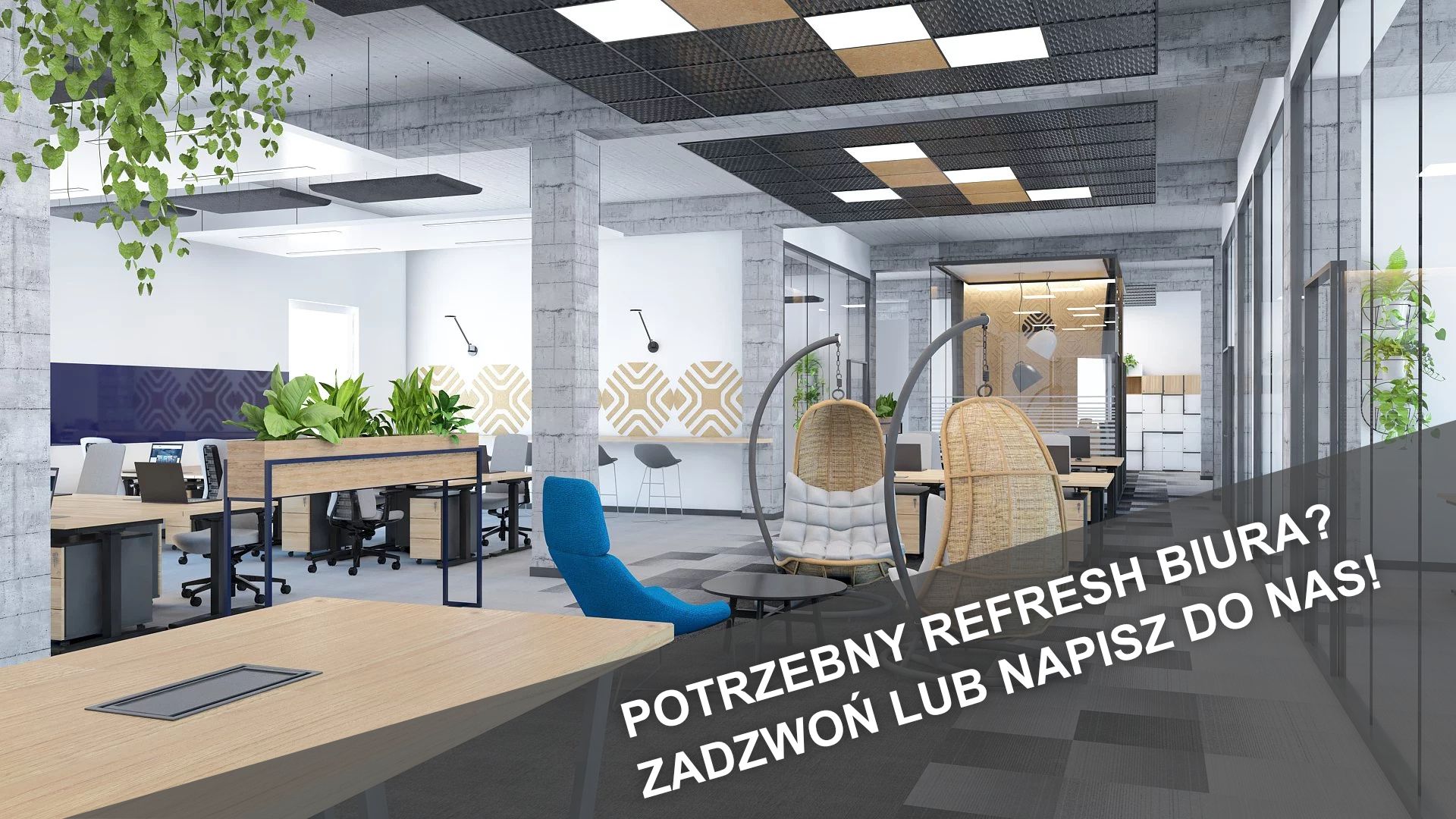 Refreshe biura, projekty refreshu wnętrz biurowych, Kraków, Katowice, Warszawa